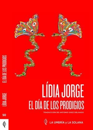 El dia de los prodigios | Jorge, Lídia | Cooperativa autogestionària