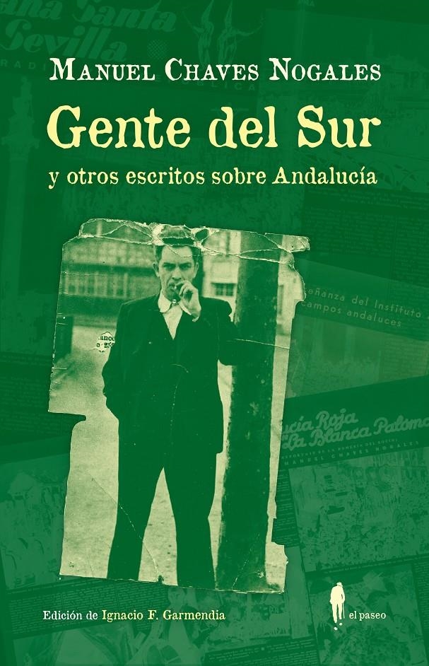 Gente del Sur y otros escritos sobre Andalucía | Chaves Nogales, Manuel