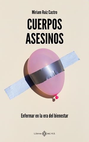 Cuerpos asesinos | Ruiz Castro, Miriam