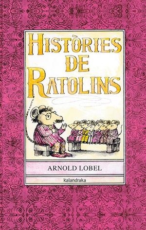 Històries de ratolins | Lobel, Arnold | Cooperativa autogestionària