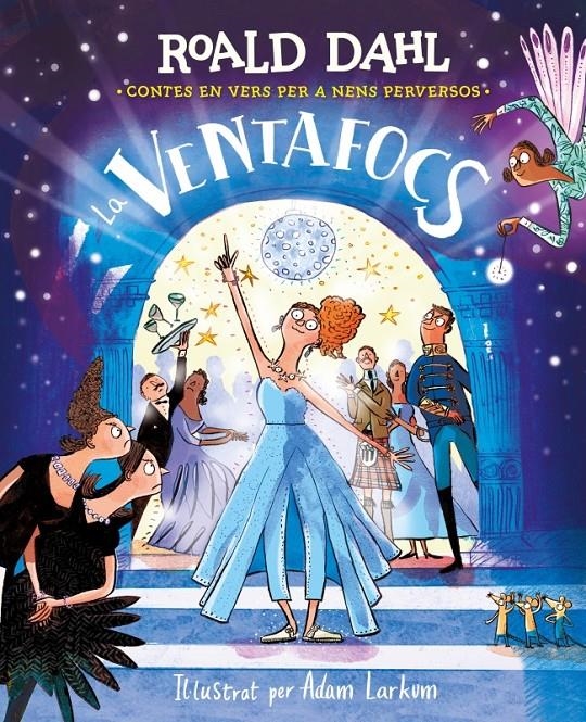 La Ventafocs (Contes en vers per a nens perversos) | Dahl, Roald | Cooperativa autogestionària