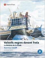 Vaixells Negres Davant Troia (catala) | Sutcliff, Rosemary/Garcia Gual, Carlos/y otros | Cooperativa autogestionària