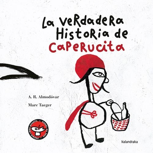 La verdadera historia de Caperucita | R. Almodóvar, Antonio | Cooperativa autogestionària