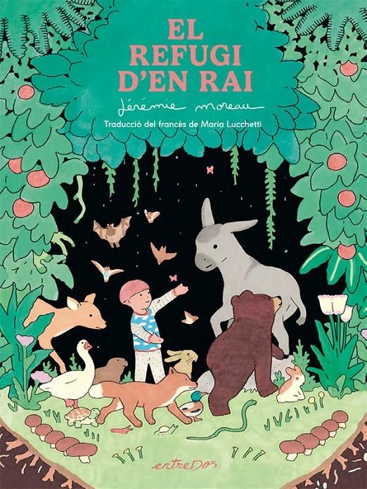 El refugi d'en Rai | Moreau, Jérémie | Cooperativa autogestionària