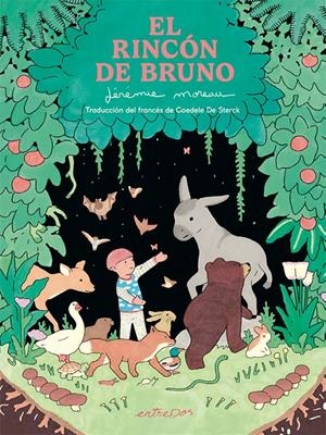El rincón de Bruno | Moreau, Jérémie | Cooperativa autogestionària