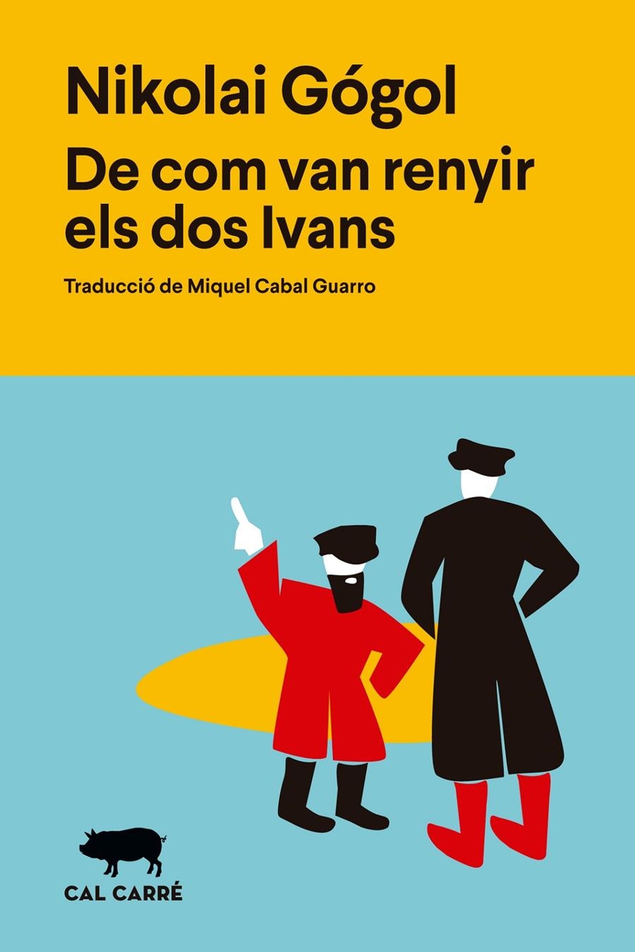 De com van renyir els dos Ivans | Gogol', Nikolaï Vasil'evich