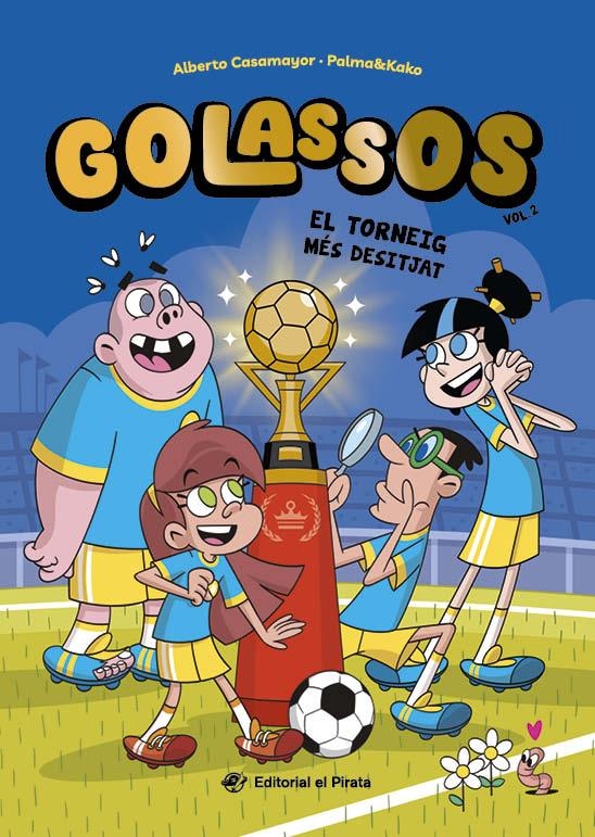 Golassos 02 - El torneig més desitjat | Casamayor, Alberto