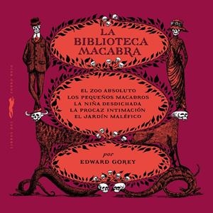 La biblioteca macabra | Edward Gorey