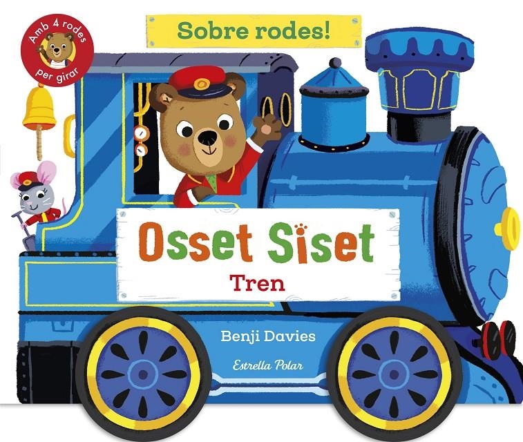 Osset Siset. Sobre rodes! Tren | Davies, Benji | Cooperativa autogestionària