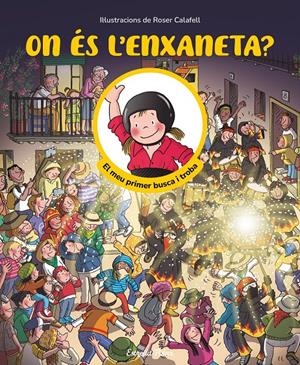 On és l'enxaneta? El meu primer busca i troba | Samba, Gina/Calafell, Roser | Cooperativa autogestionària