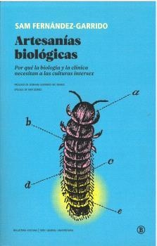 Artesanías biológicas | Fernández-Garrido, Sam | Cooperativa autogestionària