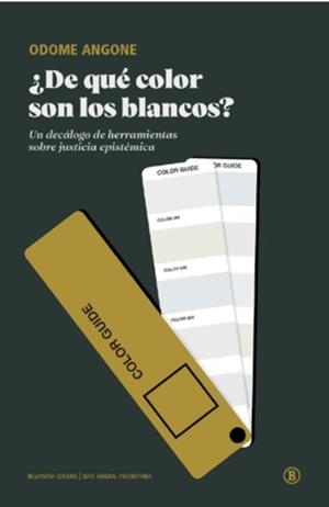 ¿De qué color son los blancos? | Angone, Odome | Cooperativa autogestionària