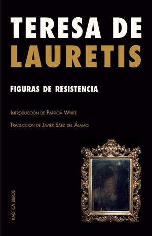 Figuras de resitencia | de Lauretis, Teresa | Cooperativa autogestionària