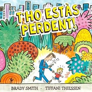 T'ho estàs perdent | Smith, Brady; Thiessen, Tiffani | Cooperativa autogestionària