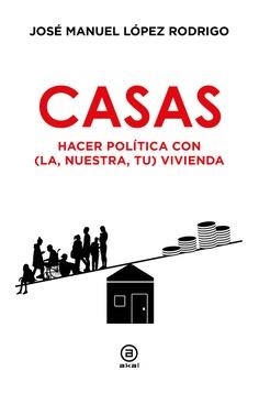 Casas | López Rodrigo, José Manuel | Cooperativa autogestionària