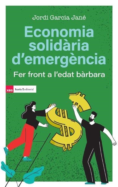 Economia solidària d'?emergència | Garcia Jané, Jordi