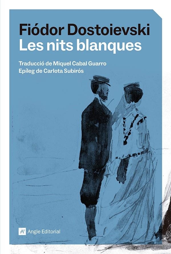 Les nits blanques | Dostoievski, Fiódor