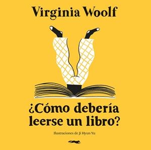 ¿Cómo debería leerse un libro? | Woolf, Virginia | Cooperativa autogestionària