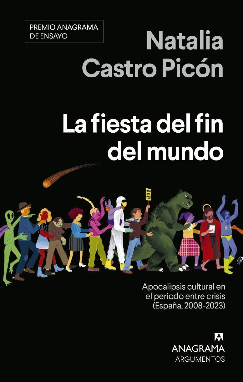 La fiesta del fin del mundo | Castro Picón, Natalia | Cooperativa autogestionària