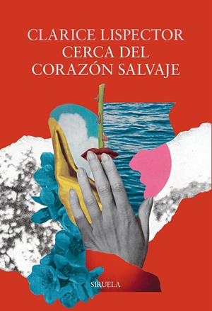 Cerca del corazón salvaje | Lispector, Clarice | Cooperativa autogestionària