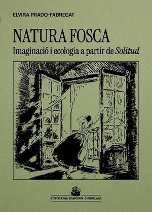 Natura fosca | Prado-Fabregat, Elvira