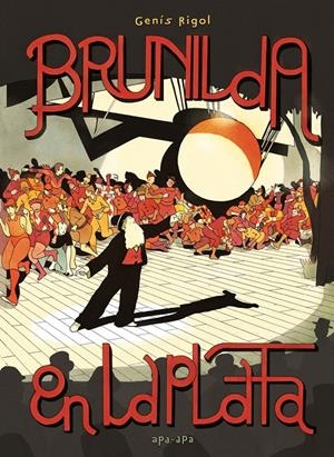 Brunilda en La Plata | Rigol, Genís