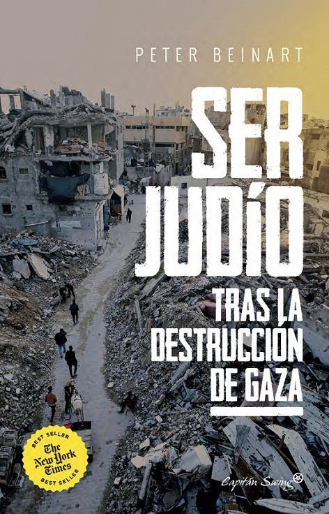 Ser judío después de la destrucción de Gaza. | Beinart, Peter | Cooperativa autogestionària