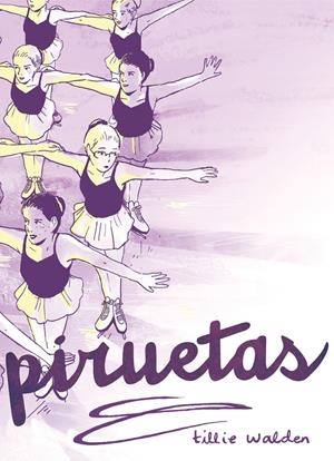 Piruetas | Tillie Walden