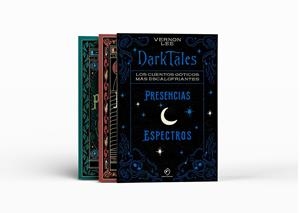 Estuche Dark Tales. Los cuentos más escalofriantes | Lee, Vernon | Cooperativa autogestionària
