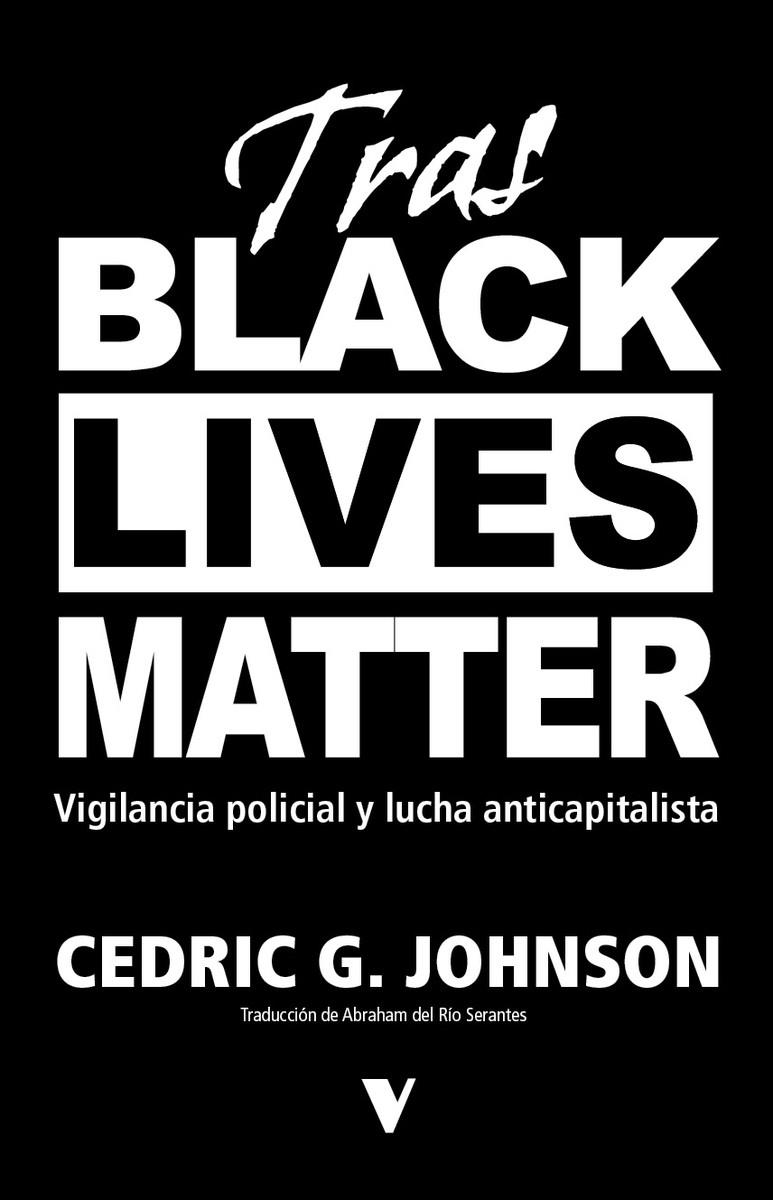 Tras Black Lives Matter | Johnson, Cedric G. | Cooperativa autogestionària