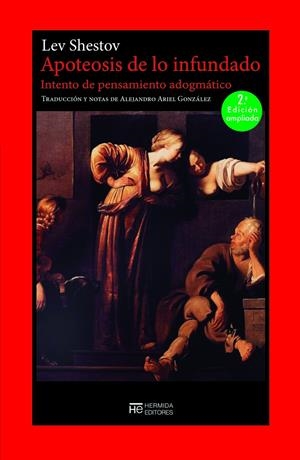 Apoteosis de lo infundado | Shestov, Lev | Cooperativa autogestionària