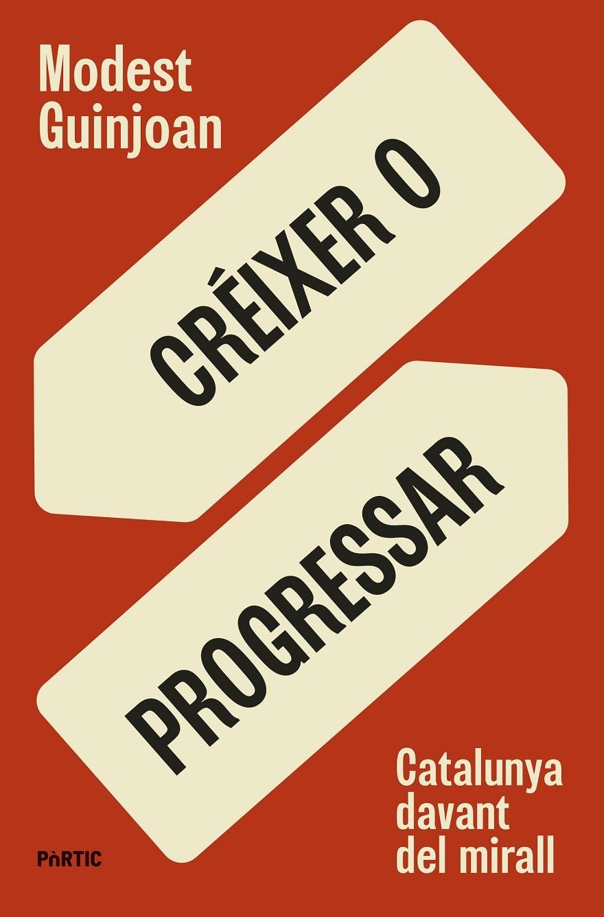Créixer o progressar | Guinjoan, Modest