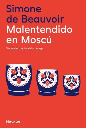 Malentendido en Moscú | De Beauvoir, Simone | Cooperativa autogestionària