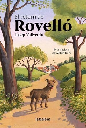 El retorn de Rovelló | Vallverdú i Aixalà, Josep | Cooperativa autogestionària
