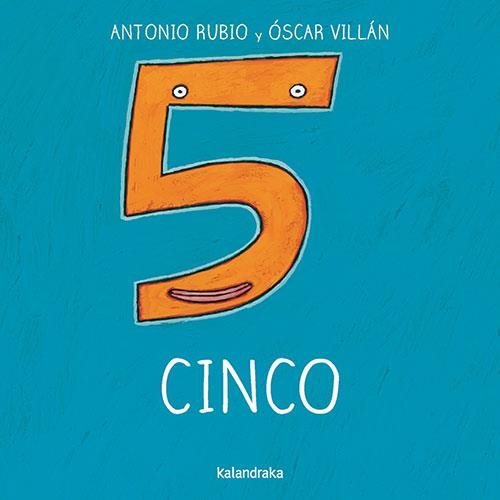 Cinco | Rubio, Antonio; Villán, Oscar