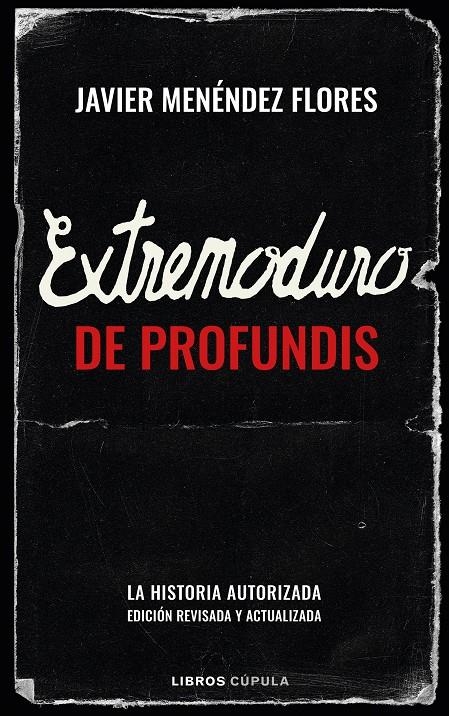 Extremoduro: De Profundis | Menéndez Flores, Javier | Cooperativa autogestionària