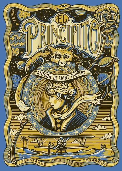 El principito | Saint-Exupéry, Antoine de/Oyarbide, Pedro | Cooperativa autogestionària