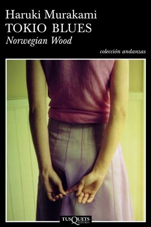 Tokio blues. Norwegian Wood | Murakami, Haruki | Cooperativa autogestionària
