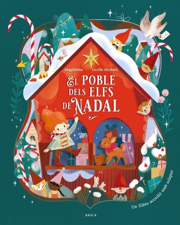 El poble dels elfs de Nadal | Magdalena; Michieli, Lucille | Cooperativa autogestionària
