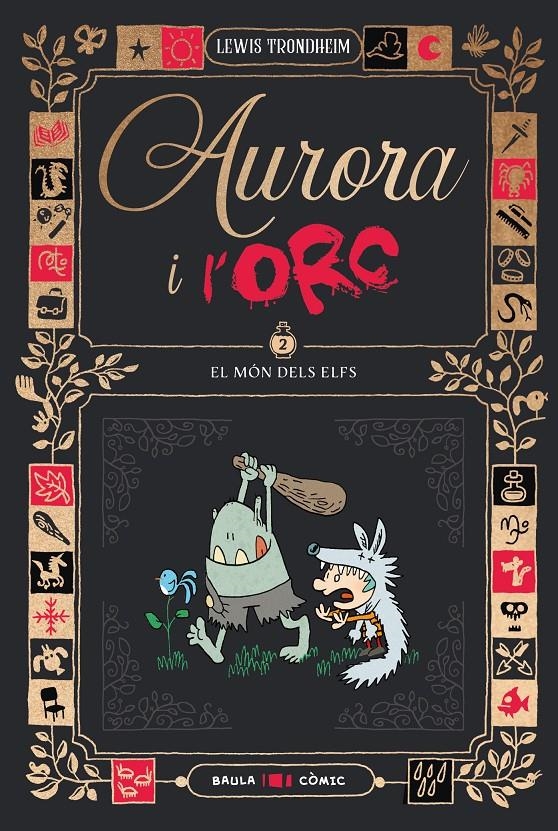 Aurora i l'Orc. El món dels elfs | Trondheim, Lewis | Cooperativa autogestionària
