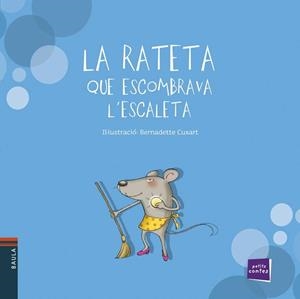 La rateta que escombrava l'escaleta | Conte Popular | Cooperativa autogestionària