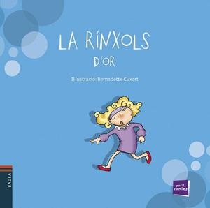 La rinxols d'or | Conte Popular | Cooperativa autogestionària