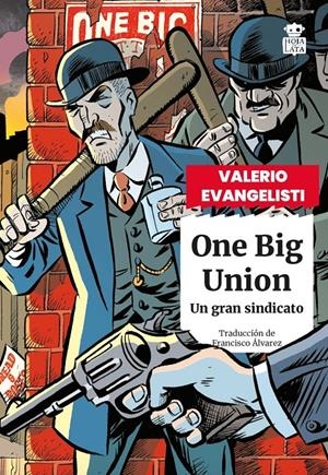One Big Union | Evangelisti, Valerio | Cooperativa autogestionària