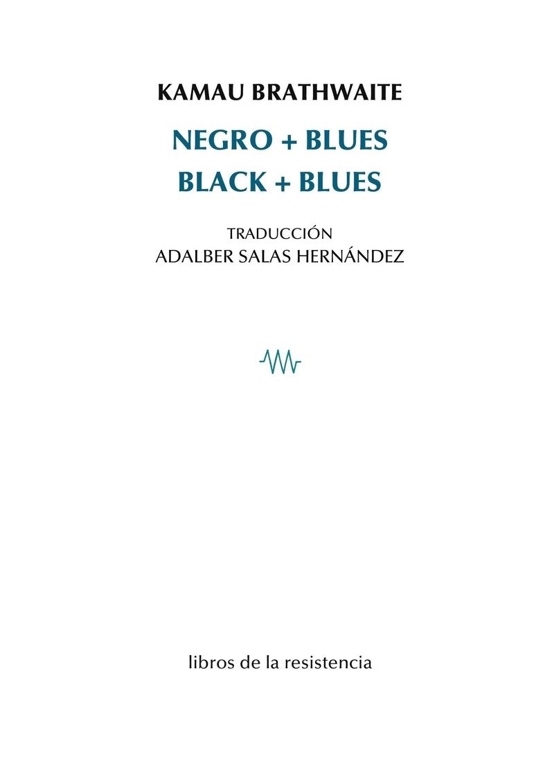 Negro Blues | Kamau Brathwite | Cooperativa autogestionària