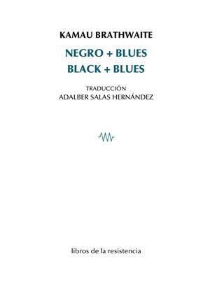 Negro Blues | Kamau Brathwite | Cooperativa autogestionària
