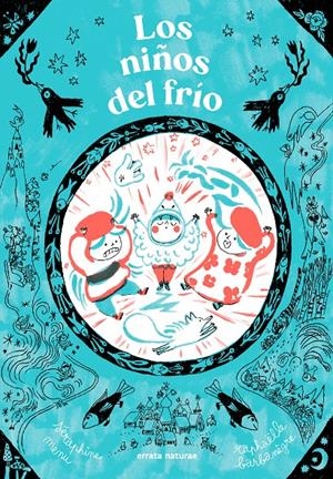 Los niños del frío | Menu, Séraphine | Cooperativa autogestionària