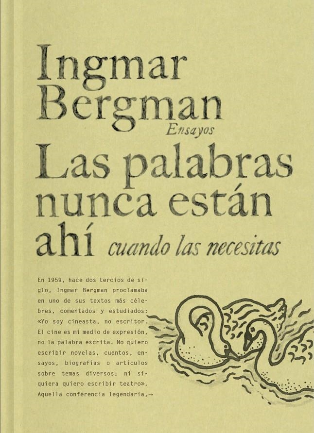 Las palabras nunca están ahí cuando las necesitas | Bergman, Ingmar | Cooperativa autogestionària