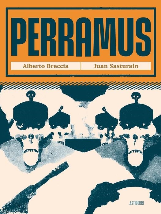 Perramus | Alberto Breccia, Juan Sasturain | Cooperativa autogestionària