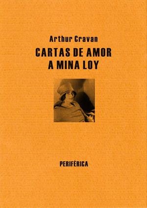 CARTAS DE AMOR A MINA LOY | Cravan, Arthur | Cooperativa autogestionària