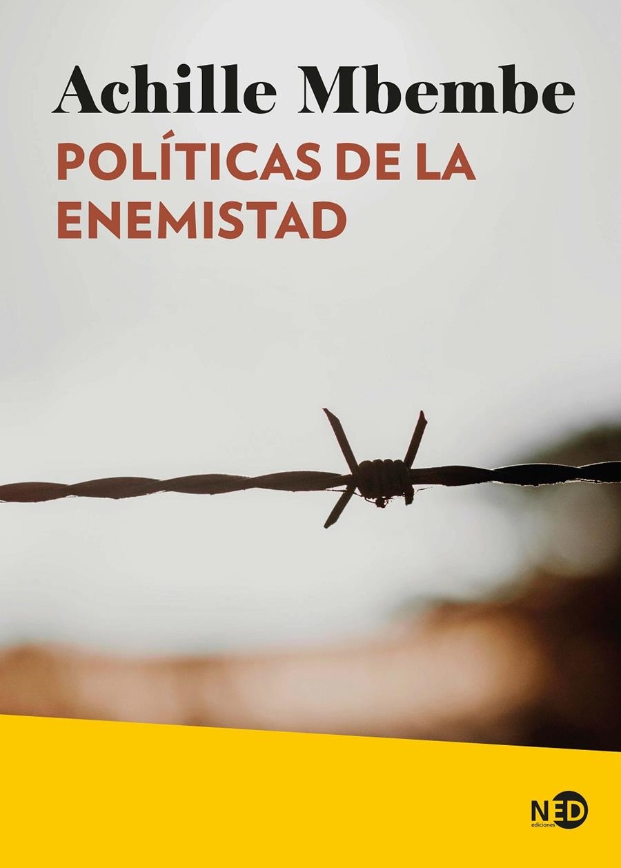 Políticas de la enemistad | Mbembe, Achille | Cooperativa autogestionària